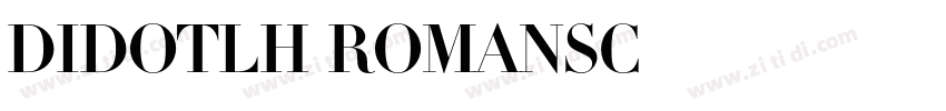 DidotLH RomanSC字体转换